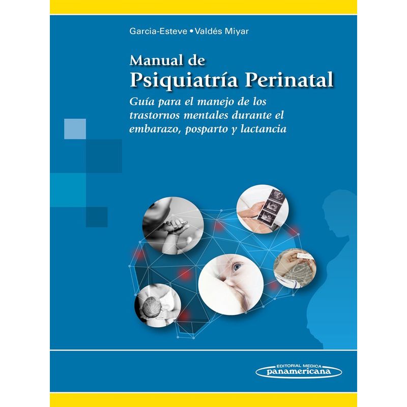 EDITORIAL MEDITERRANEO - Libro Manual De Psiquiatria Perinatal