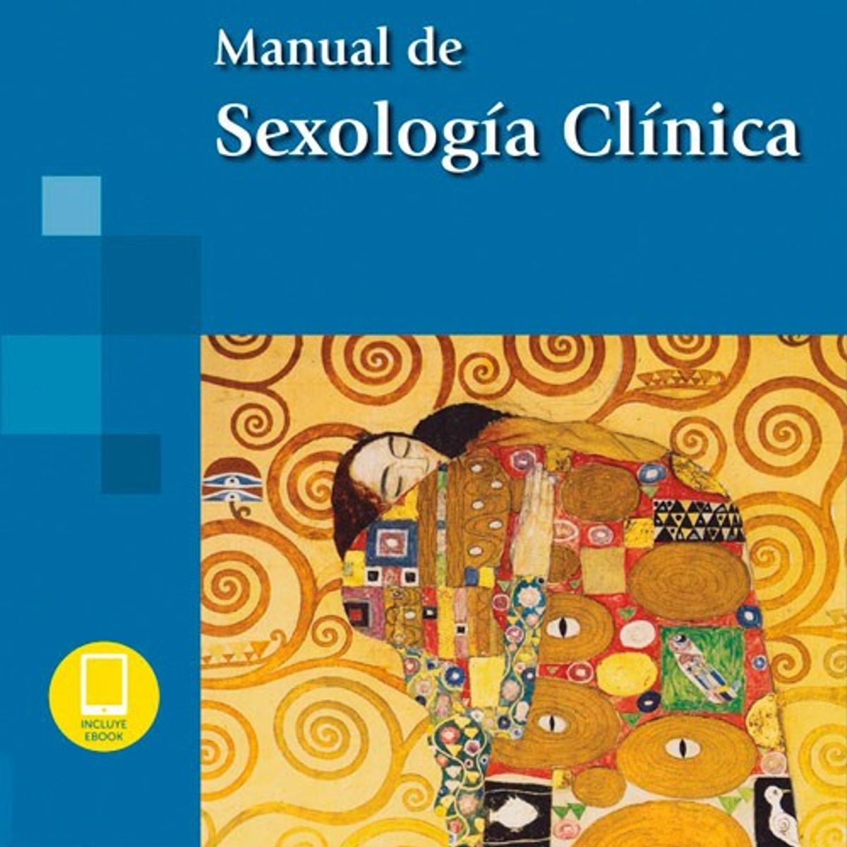 EDITORIAL MEDITERRANEO - Libro Manual De Sexologia Clinica + E