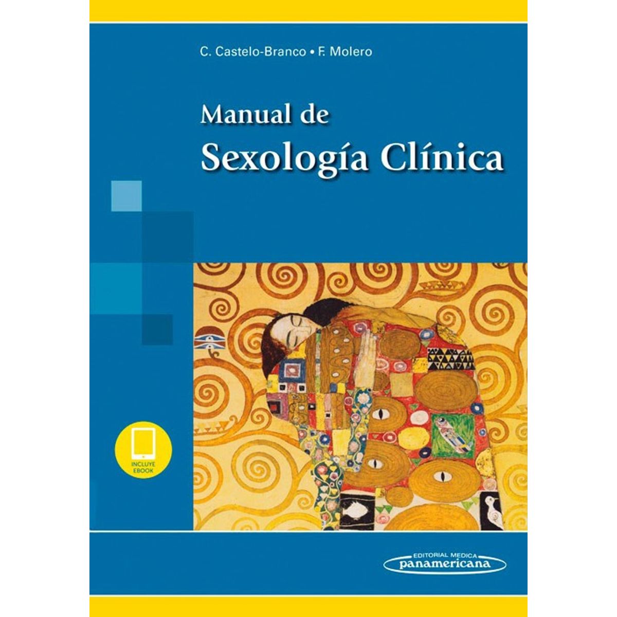 EDITORIAL MEDITERRANEO - Libro Manual De Sexologia Clinica + E