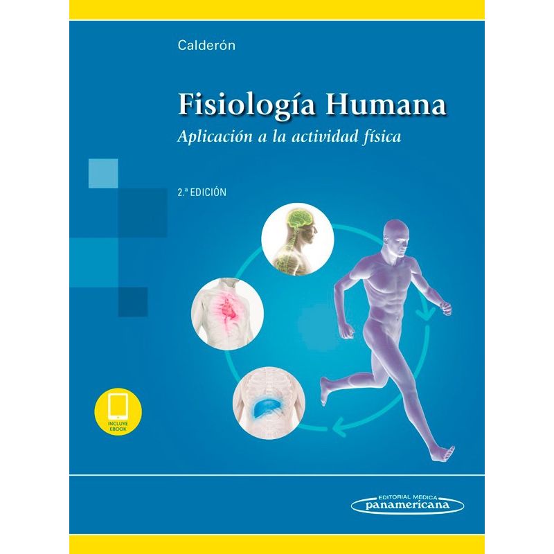 EDITORIAL MEDITERRANEO - Libro Fisiologia Humana. Aplicación A La Actividad Fisica 2