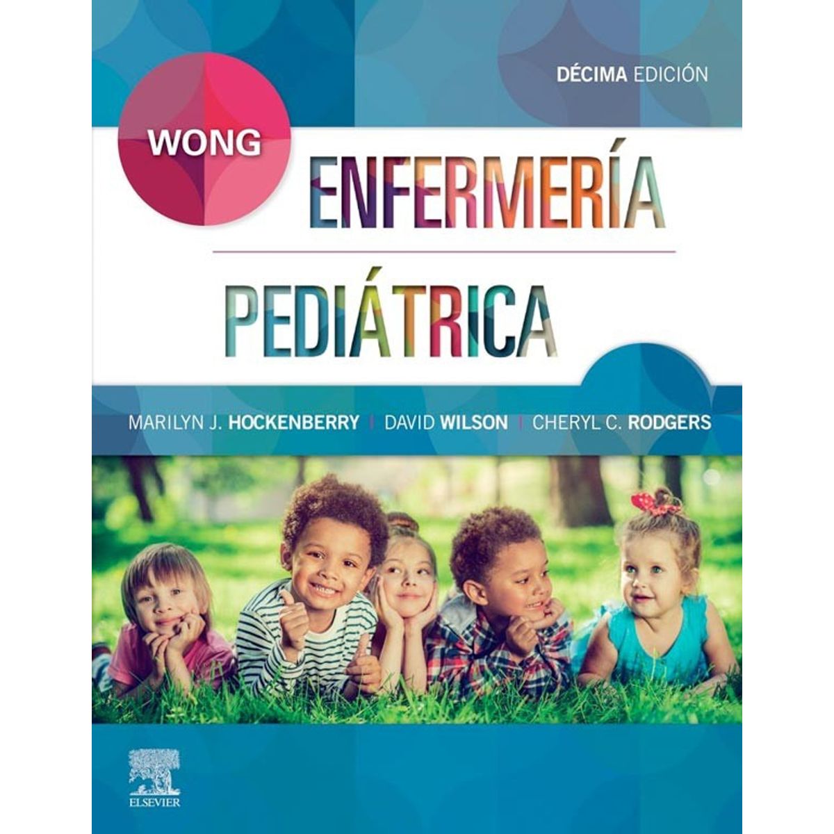 EDITORIAL MEDITERRANEO - Libro Enfermeria Pediatrica 10Ed.
