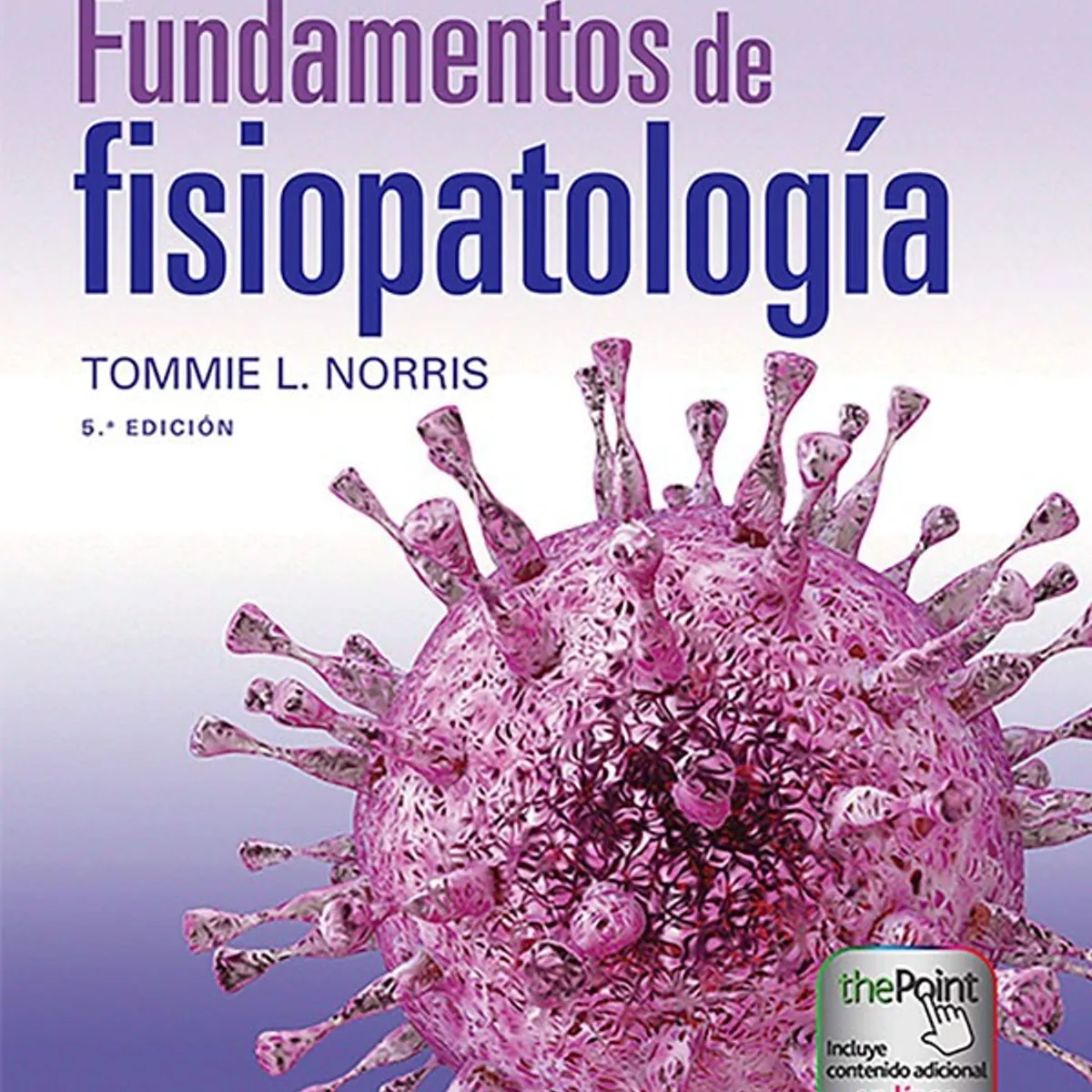 EDITORIAL MEDITERRANEO - Libro Fundamentos De Fisiopatologia 5ed.