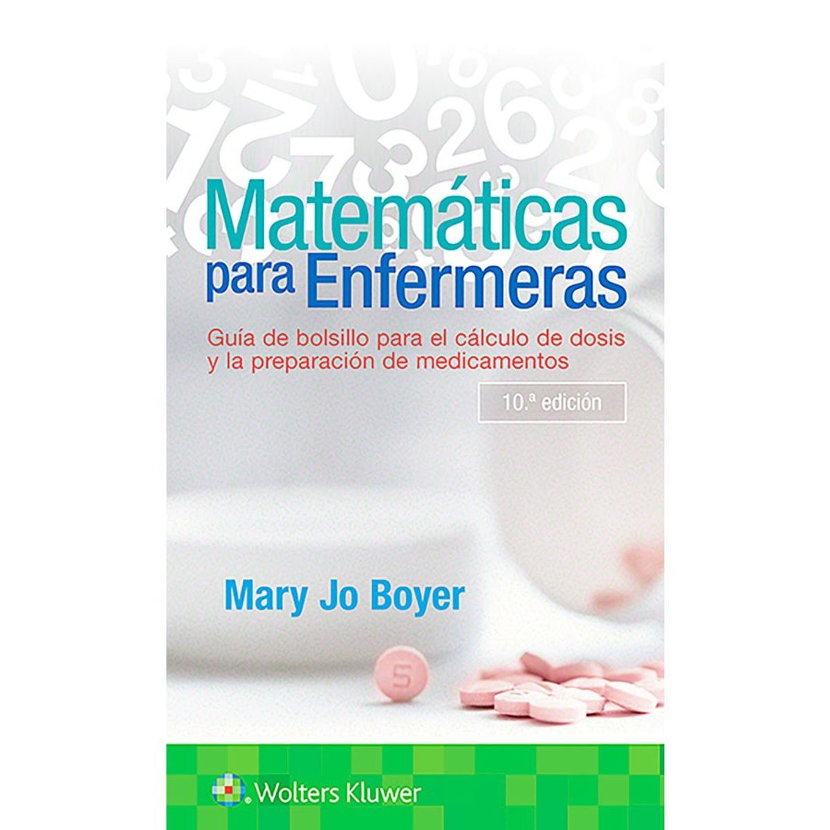 EDITORIAL MEDITERRANEO - Libro Matematicas Para Enfermeras 5ed.