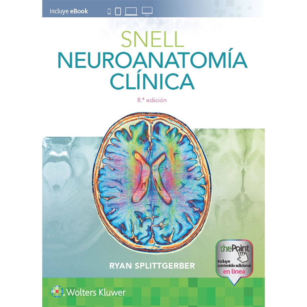 EDITORIAL MEDITERRANEO - Libro Neuroanatomia Clinica 8ed