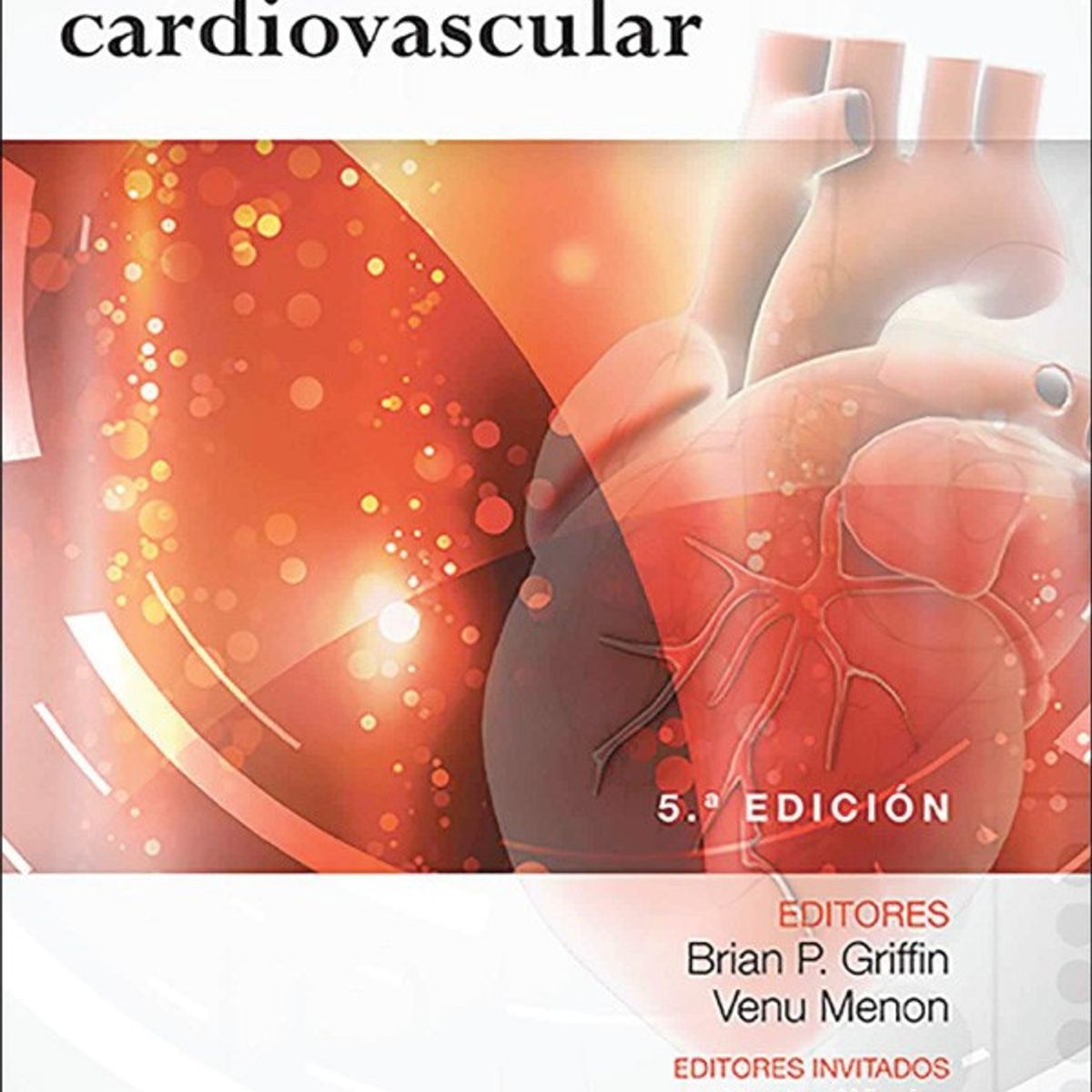 EDITORIAL MEDITERRANEO - Libro Manual De Medicina Cardiovascular, 5 Ed.