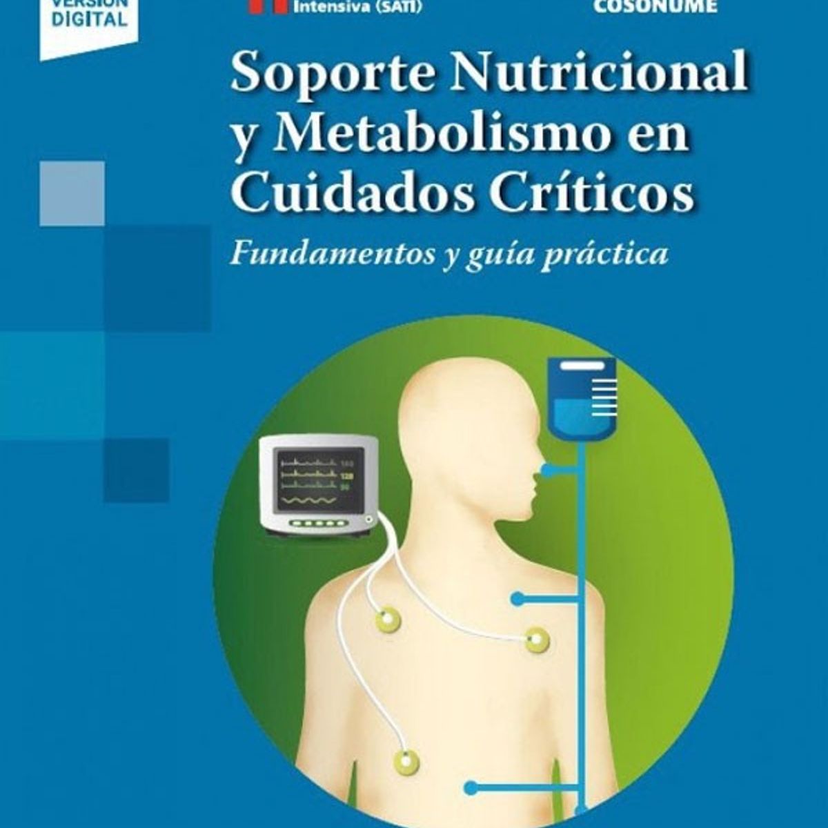 EDITORIAL MEDITERRANEO - Libro Soporte Nutricional Y Metabolismo En Cuidado