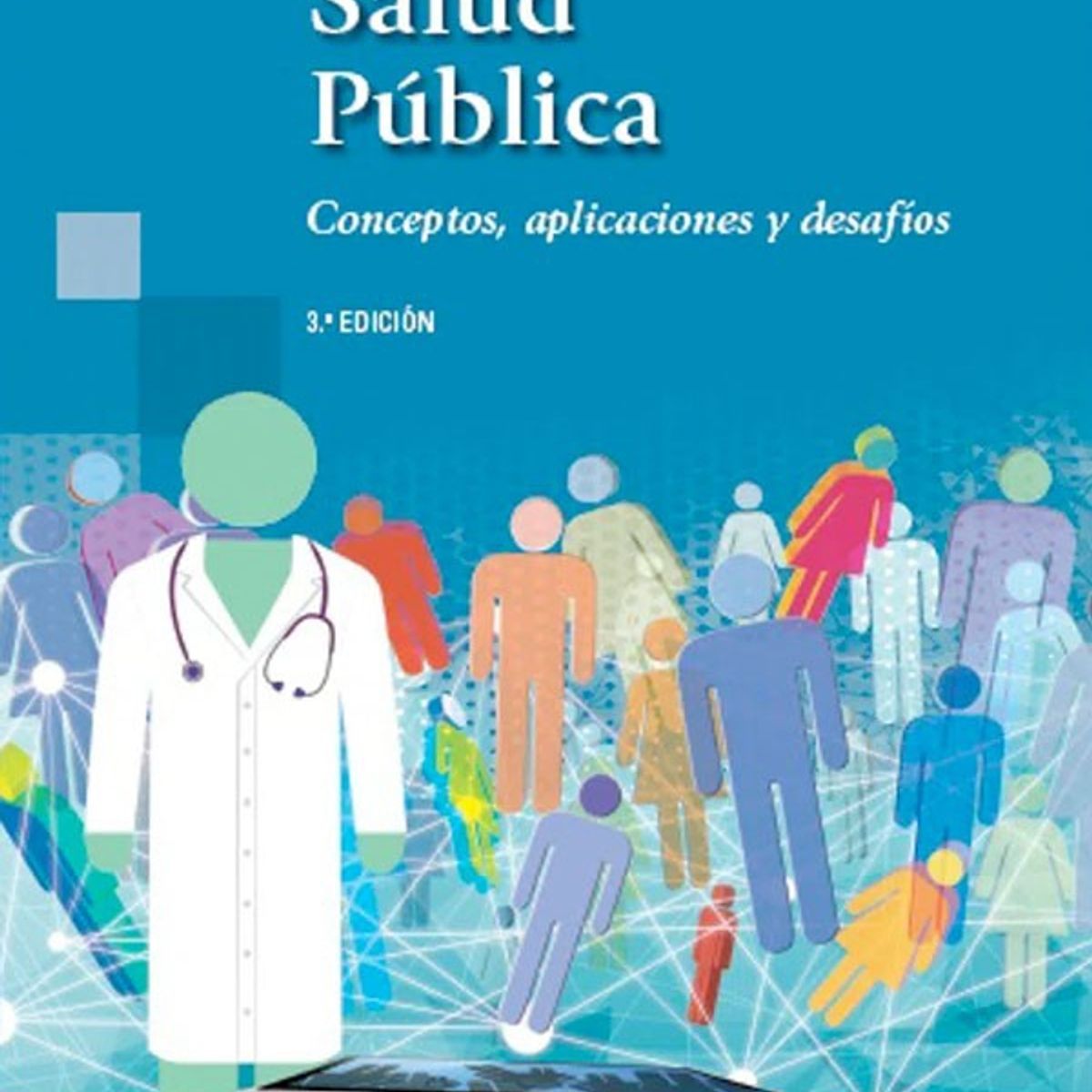 EDITORIAL MEDITERRANEO - Libro Salud Publica 3ed. + E