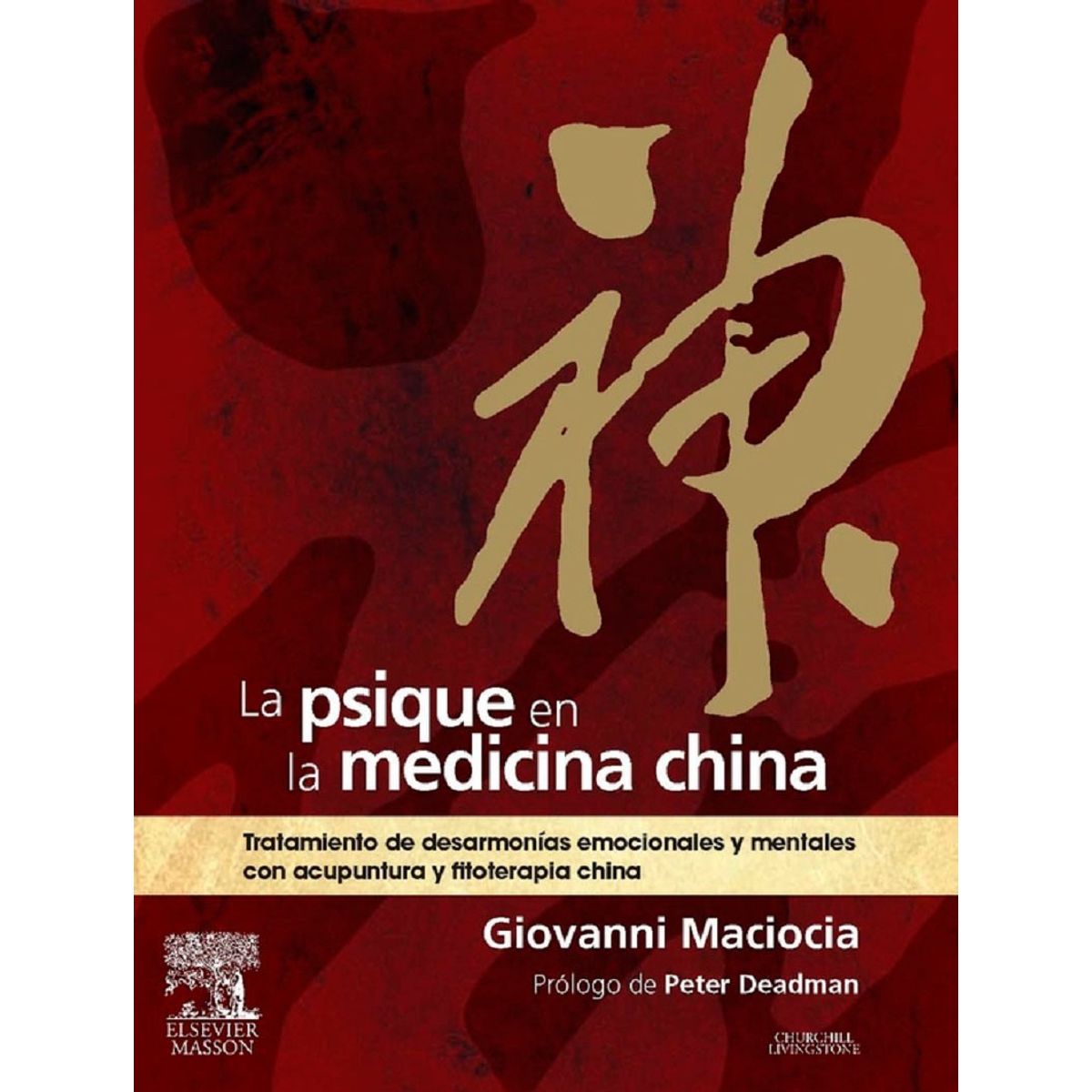 EDITORIAL MEDITERRANEO - Libro La Psique En La Medicina China