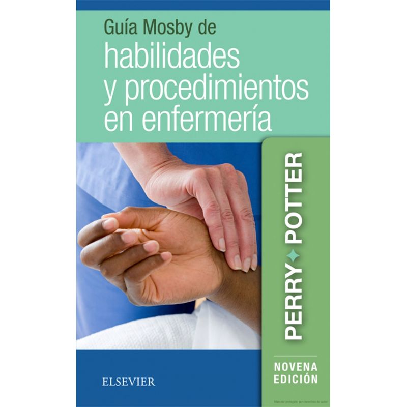 EDITORIAL MEDITERRANEO - Libro Guia Mosby De Habilidades Y Procedimientos En Enferme