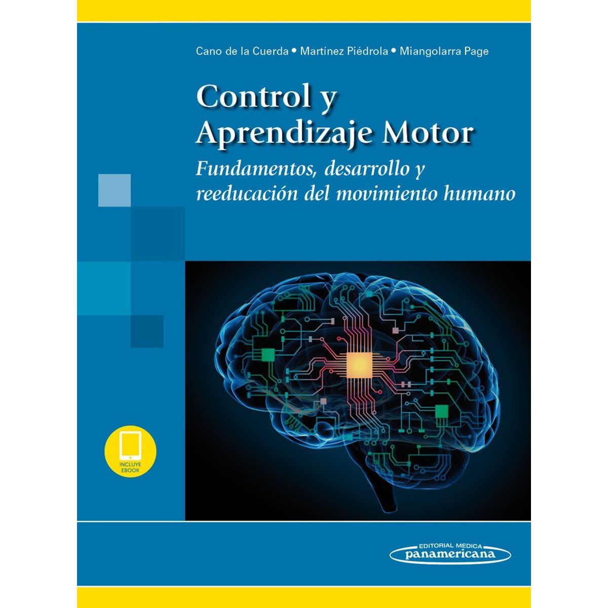 EDITORIAL MEDITERRANEO - Libro Control Y Aprendizaje Motor + E