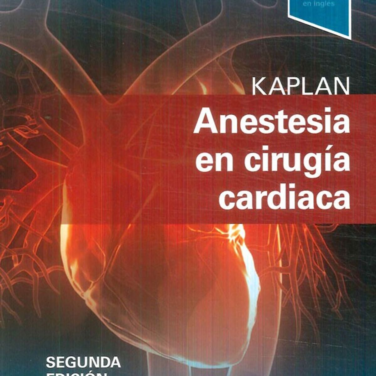 EDITORIAL MEDITERRANEO - Libro Anestesia En Cirugia Cardiaca 2Ed.