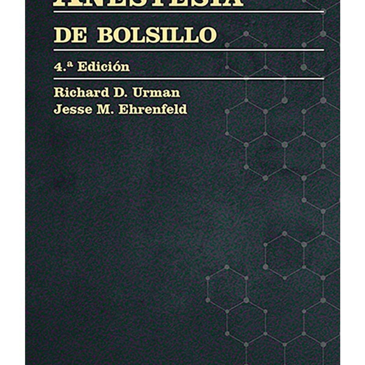 EDITORIAL MEDITERRANEO - Libro Anestesia De Bolsillo  4° Ed.