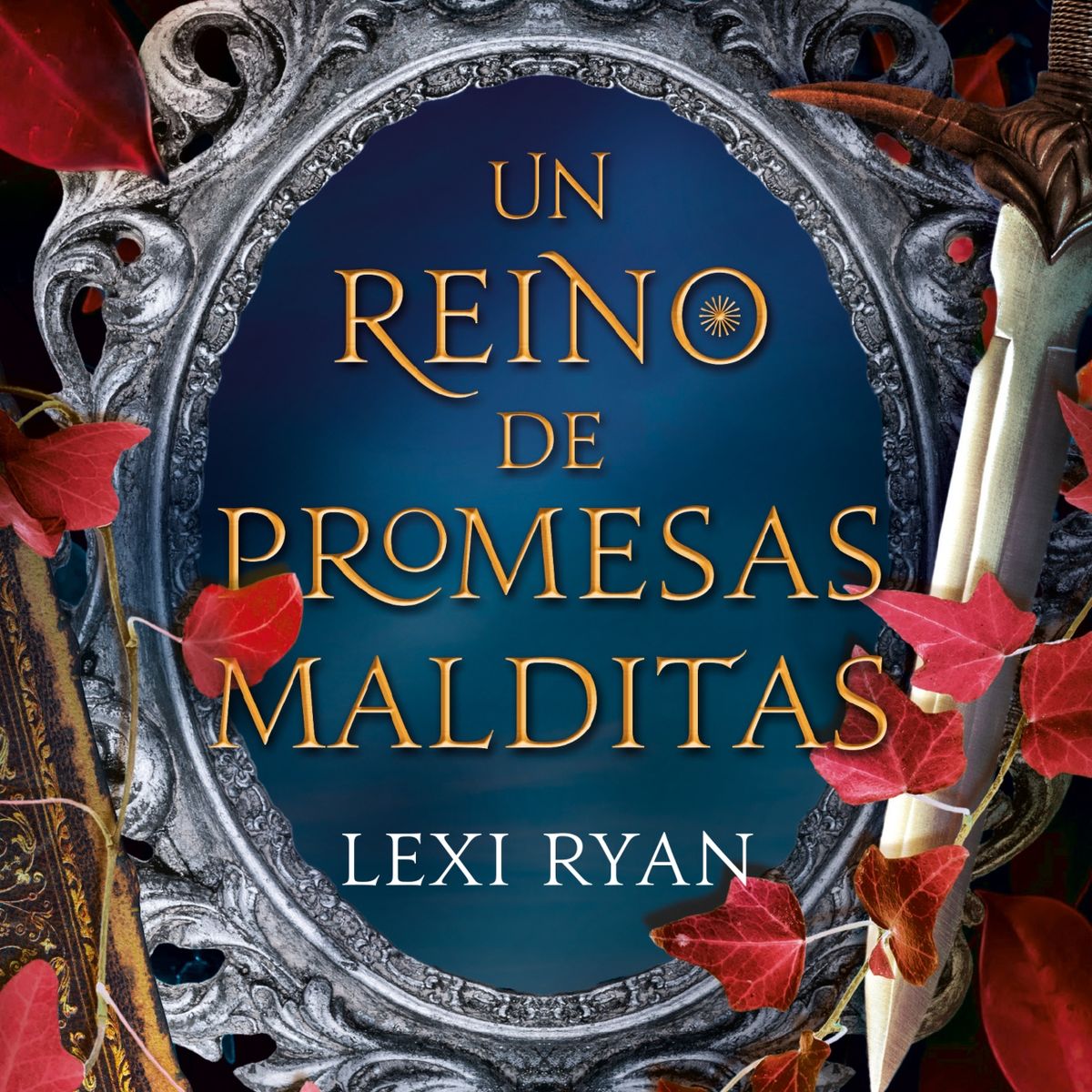 TOP10BOOKS - LIBRO Un Reino De Promesas Malditas - Un Reino De Promesas Malditas