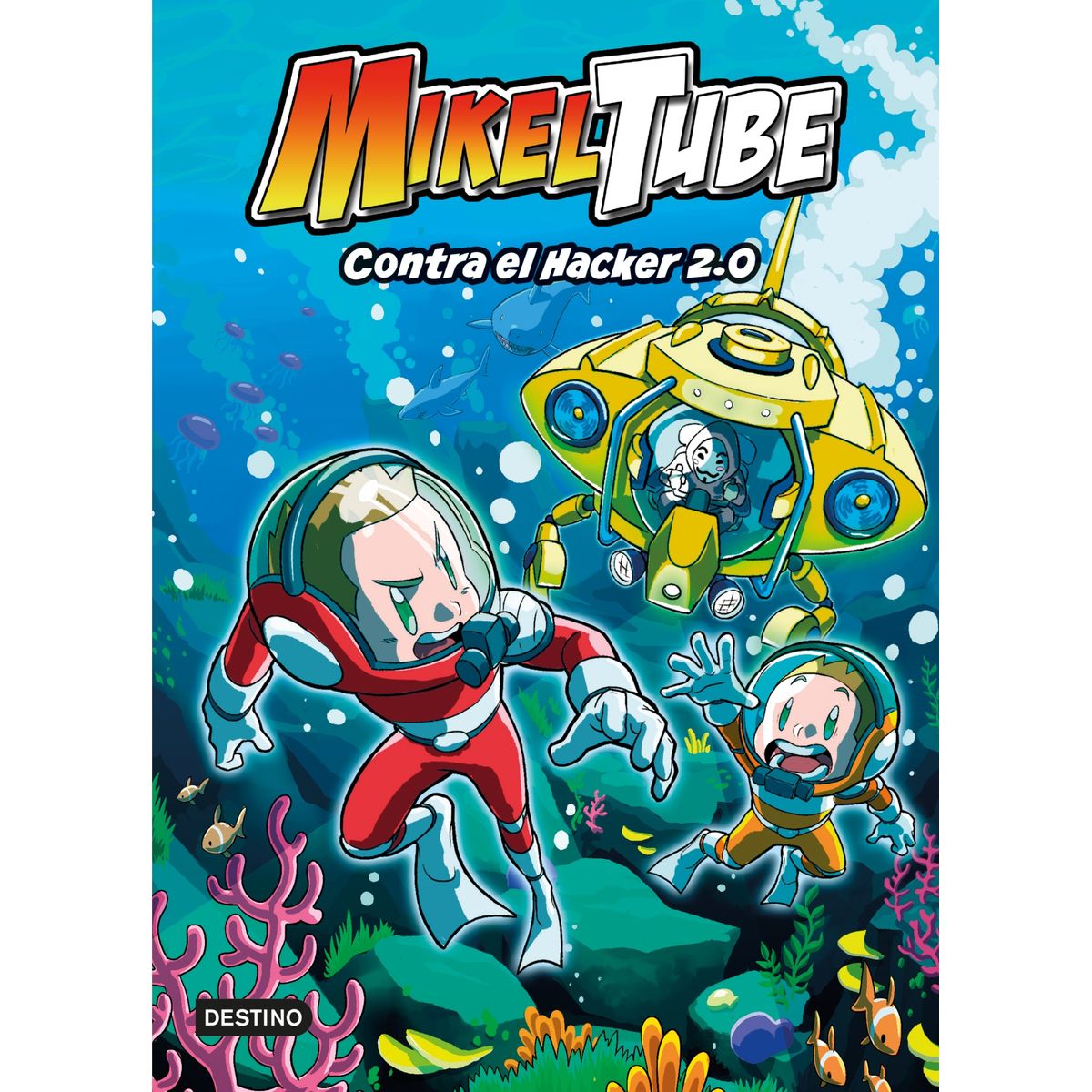 TOP10BOOKS - LIBRO Mikeltube 4 - Contra El Hacker 2.0 - Mikeltube 4 - Contra El Hacker 2.0