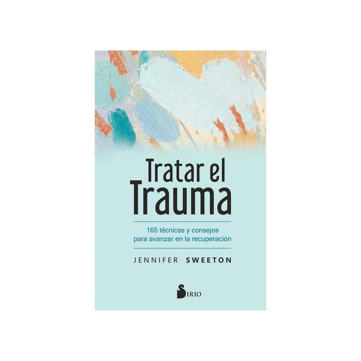 SIRIO EDITORIAL - Tratar El Trauma de Editorial Sirio