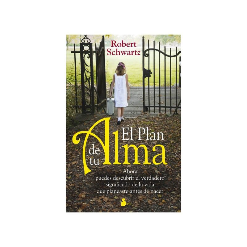 SIRIO EDITORIAL - Libro El Plan De Tu Alma