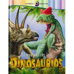 SILVER DOLPHIN - Libro Mi Primera Biblioteca: El Mundo De Los Dinosaurios