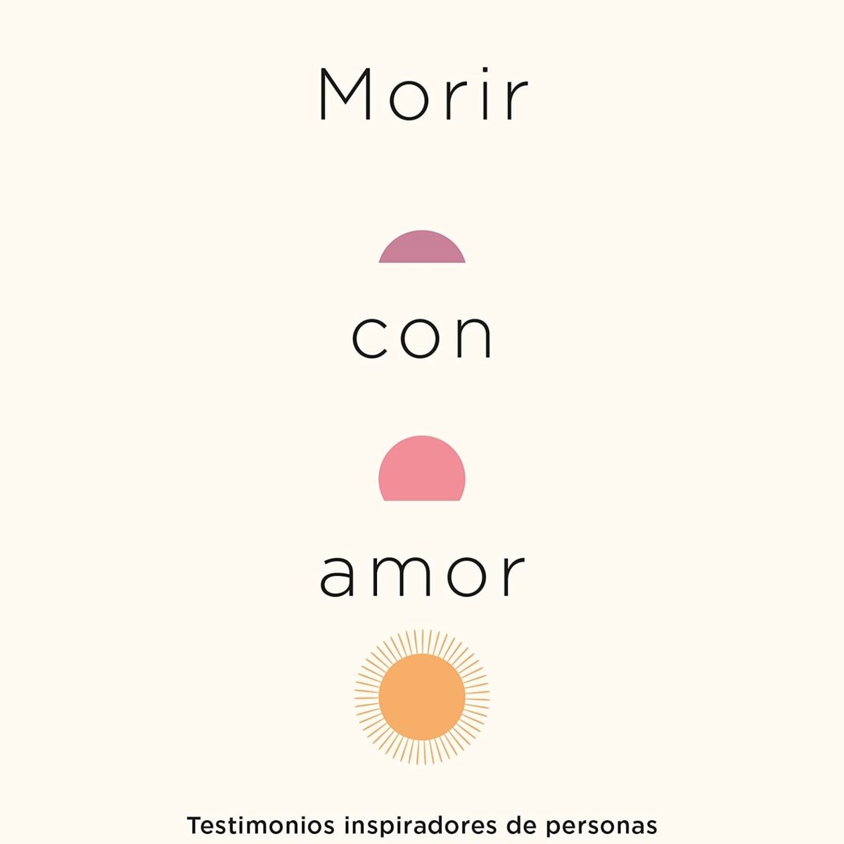 TOP10BOOKS - LIBRO Morir Con Amor - Morir Con Amor