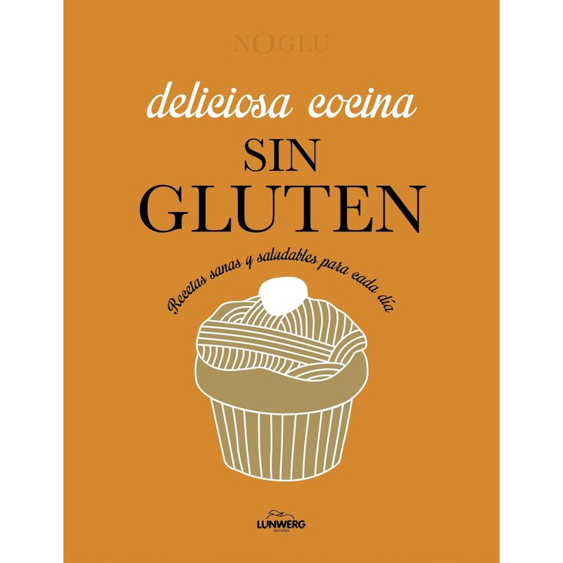 TOP10BOOKS - LIBRO DELICIOSA COCINA SIN GLUTEN /403