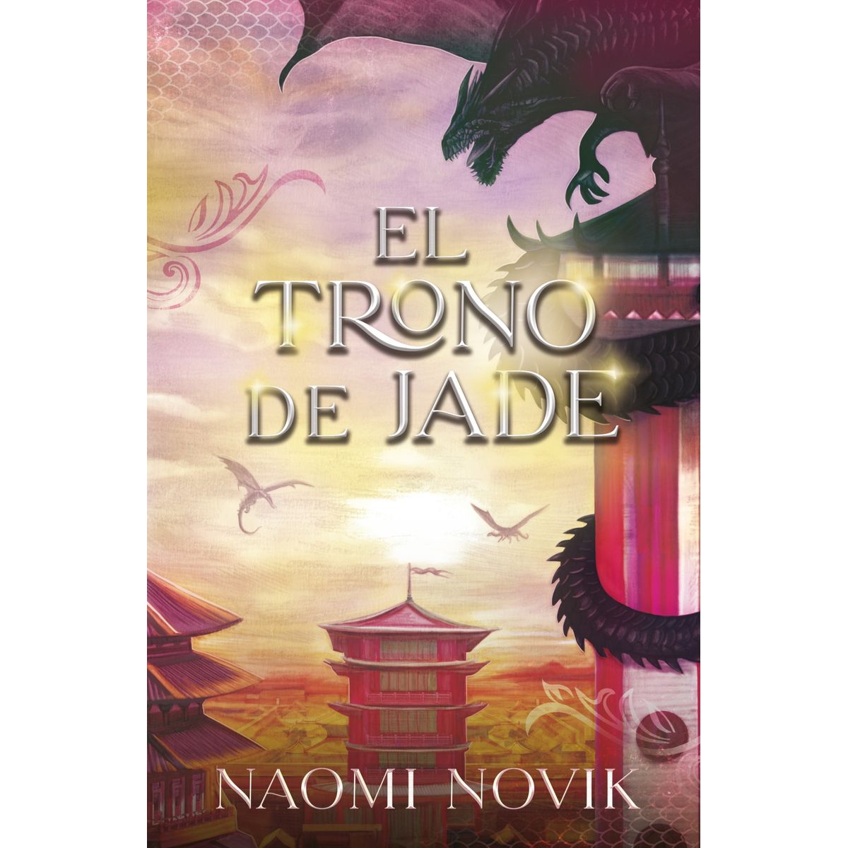TOP10BOOKS - LIBRO Trono De Jade - Trono De Jade