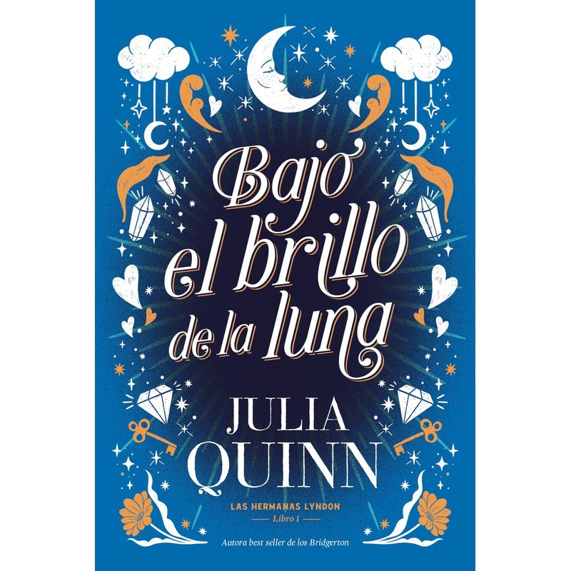 TOP10BOOKS - Libro BAJO EL BRILLO DE LA LUNA - LAS HERMANAS LYNDON 1
