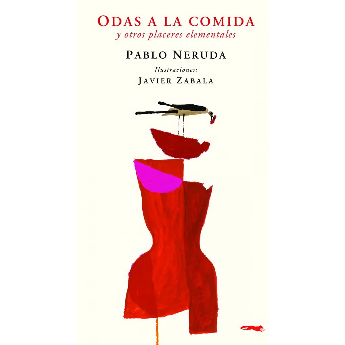 TOP10BOOKS - LIBRO Odas A La Comida Y Otros Placeres Elementales