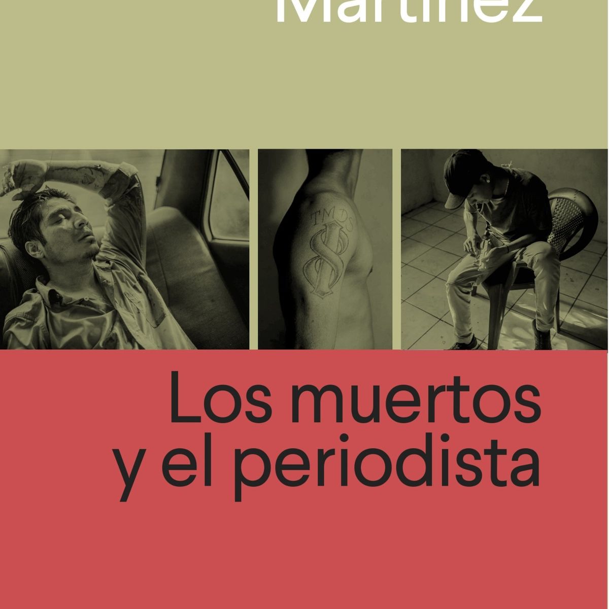 TOP10BOOKS - LIBRO Los Muertos Y El Periodista - Los Muertos Y El Periodista