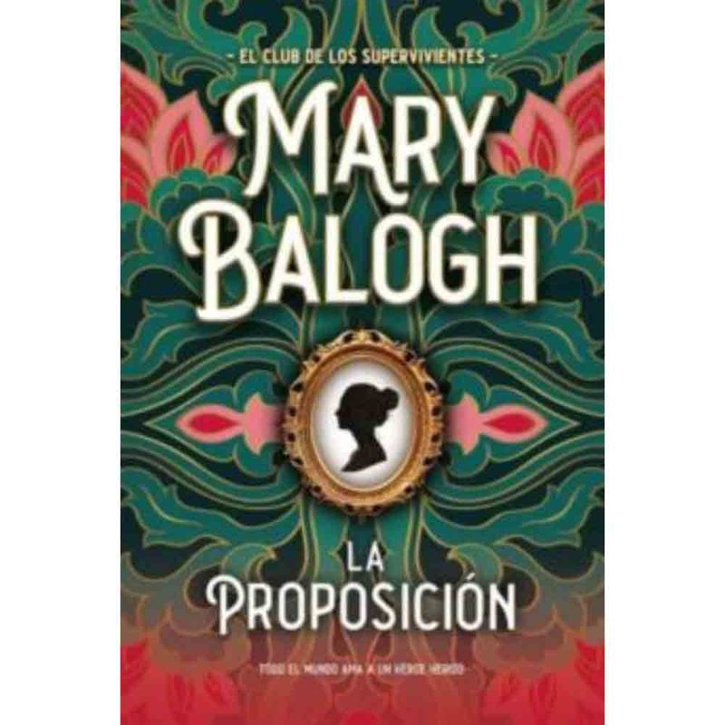 TITANIA - Mary Balogh - La Proposicion (El Club De Los Supervivientes)