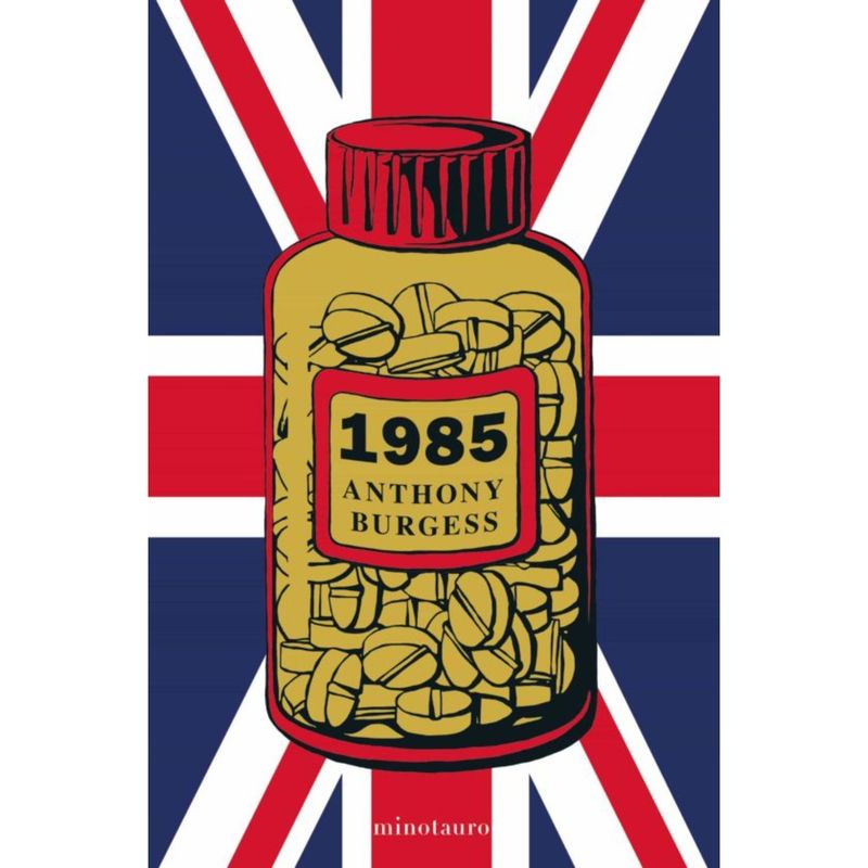 EDICIONES MINOTAURO - 1985 - Autor(a):  Anthony Burgess