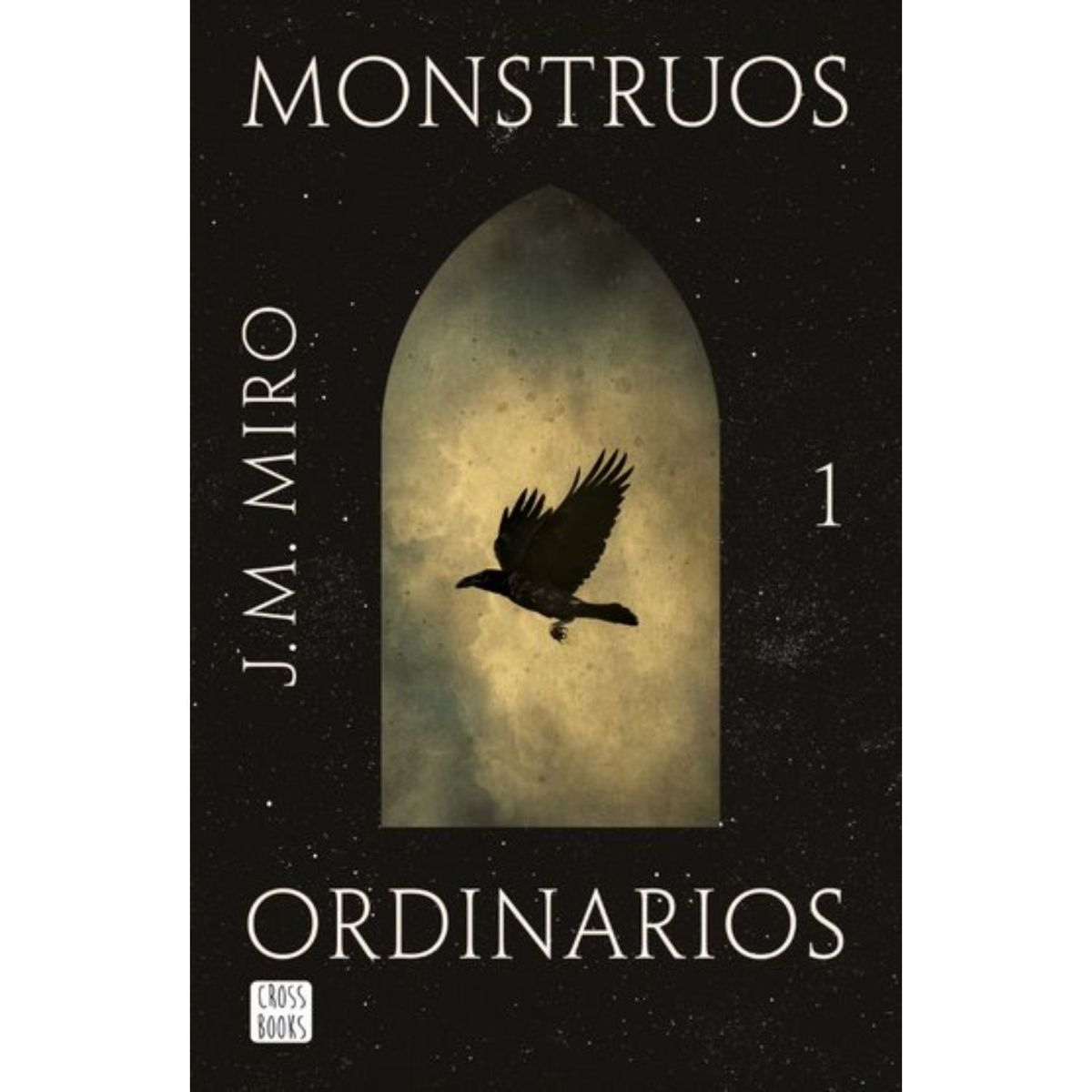 CROSS BOOKS - Monstruos Ordinarios