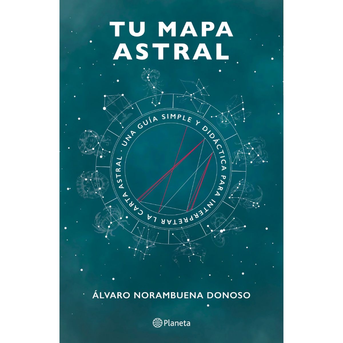 PLANETA - Tu Mapa Astral - Autor(a):  Álvaro Norambuena