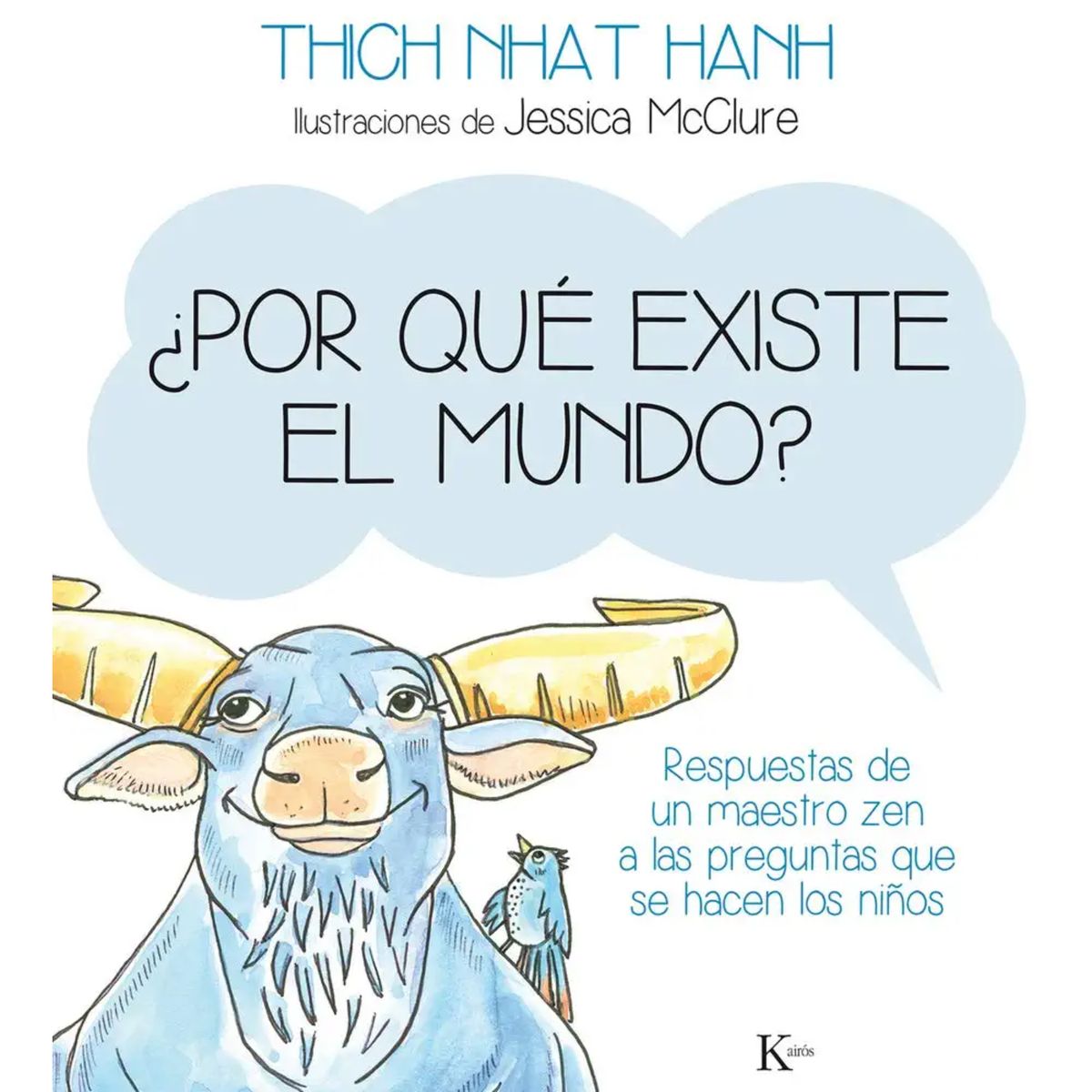 KAIROS - Por Que Existe El Mundo?