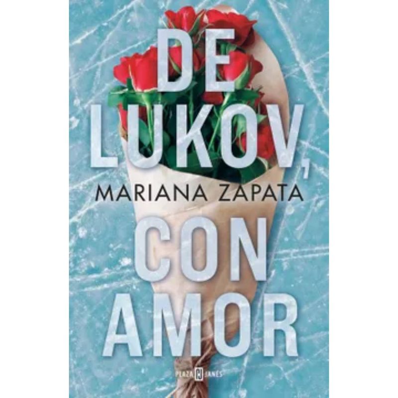 PLAZA & JANES - De Lukov, Con Amor - Autor(a):  Mariana Zapata