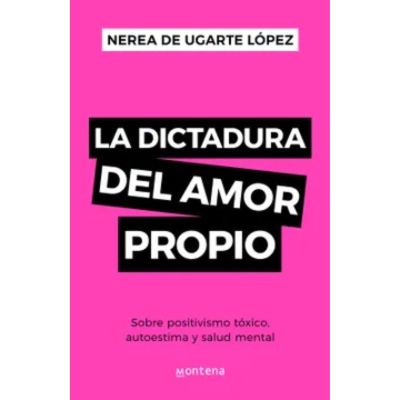 MONTENA - La Dictadura Del Amor Propio