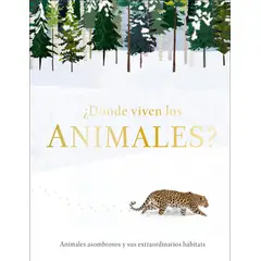 EDITORIAL DK - Dk Enciclopedia ¿Donde Viven Los Animales