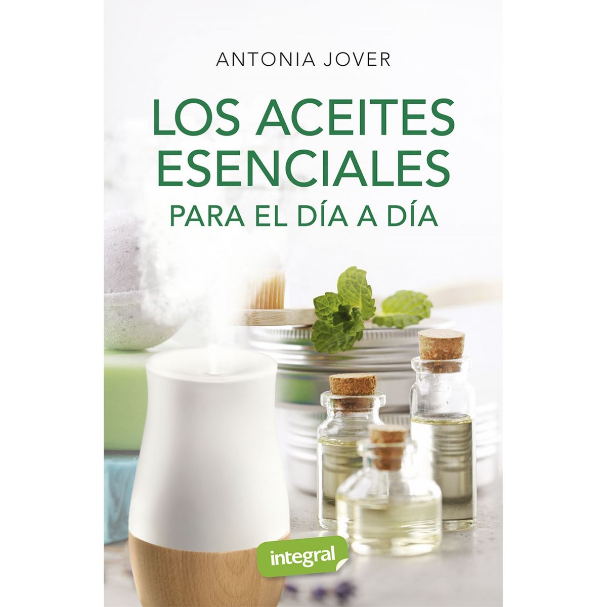 TOP10BOOKS - LIBRO Los Aceites Esenciales Para El Dia A Dia