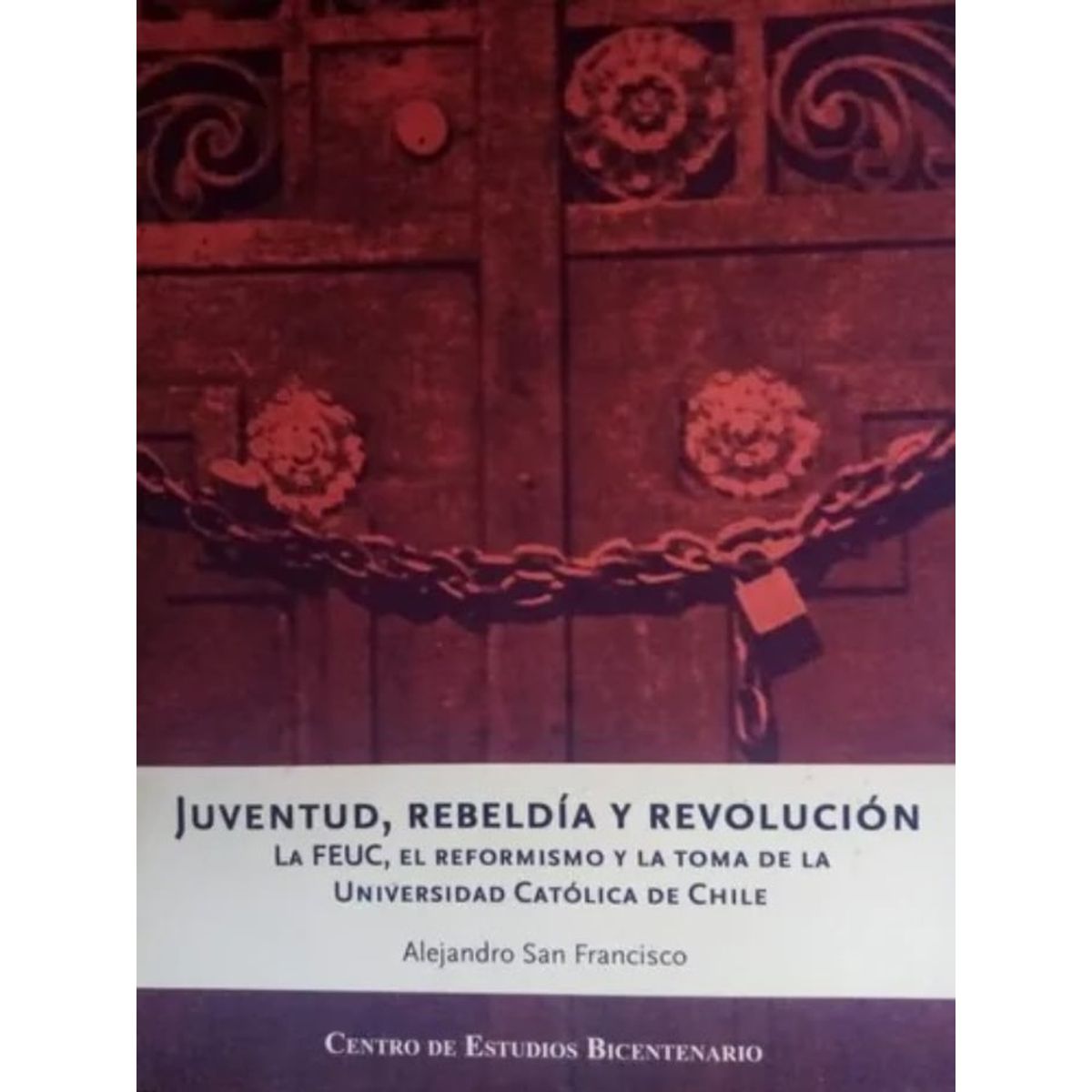 TOP10BOOKS - LIBRO JUVENTUD, REBELDIA Y REVOLUCION EN LOS AÑOS 60 /843