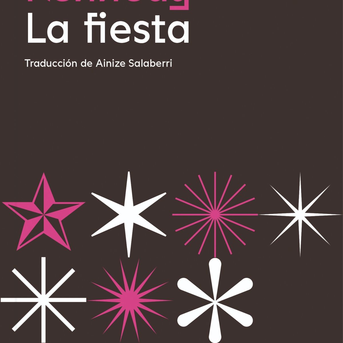 TOP10BOOKS - LIBRO La Fiesta - La Fiesta