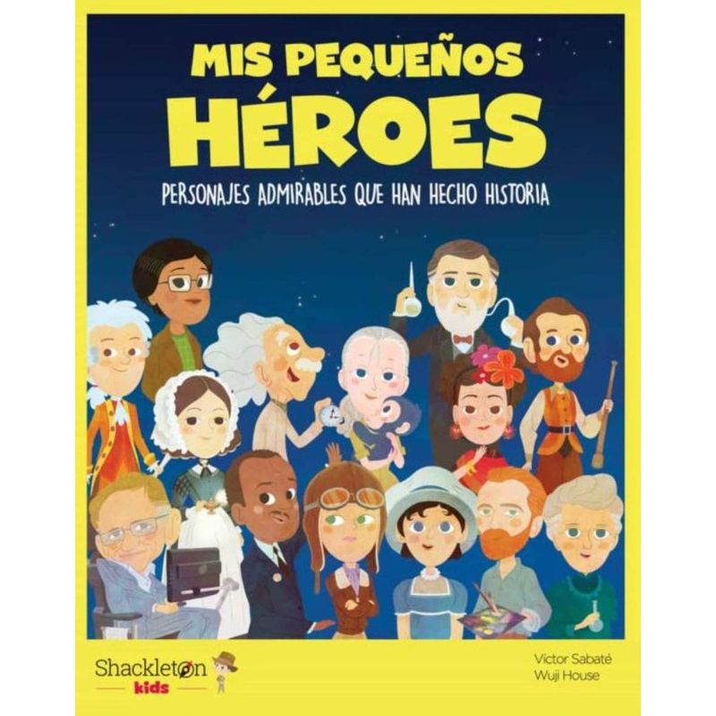 TOP10BOOKS - LIBRO MIS PEQUEÑOS HEROES /856