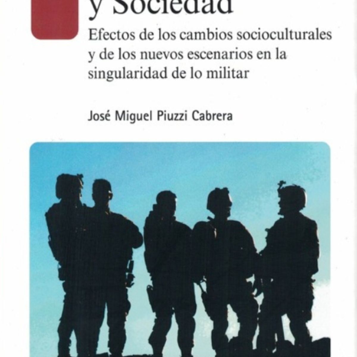 TOP10BOOKS - LIBRO F u e r z a s A r m a d a s Y Sociedad - F u e r z a s A r m a d a s Y