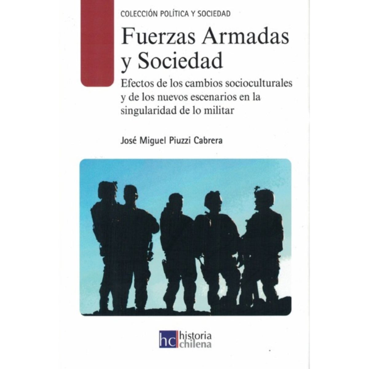 TOP10BOOKS - LIBRO F u e r z a s A r m a d a s Y Sociedad - F u e r z a s A r m a d a s Y