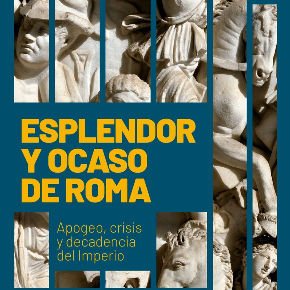 TOP10BOOKS - LIBRO Esplendor Y Ocaso De Roma - Esplendor Y Ocaso De Roma