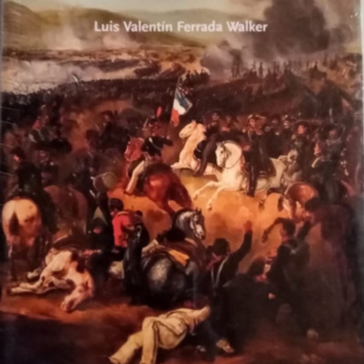 TOP10BOOKS - LIBRO La Batalla De Maipu - Luis Valentin Ferrada Walker