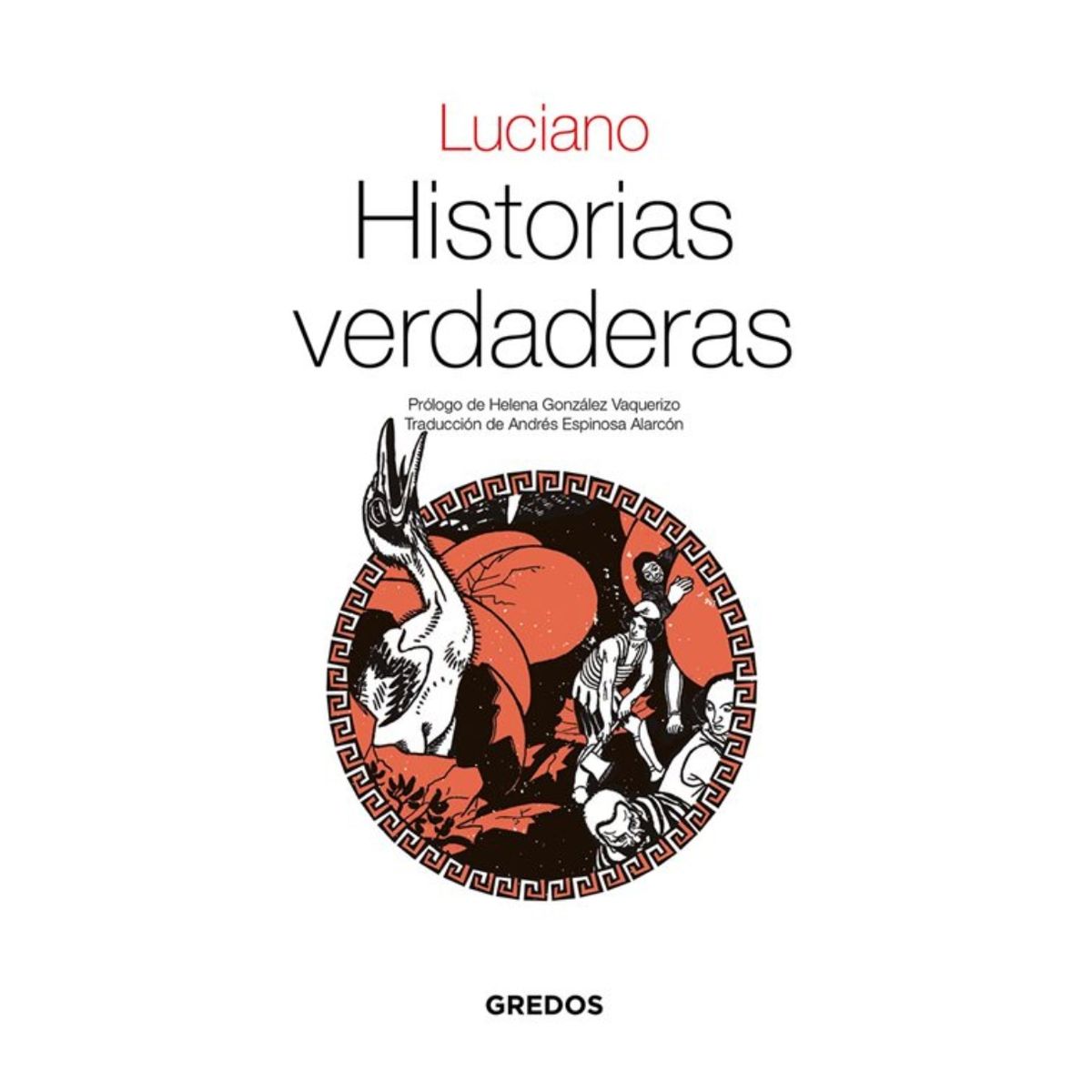 TOP10BOOKS - LIBRO Historias Verdaderas - LUCIANO DE SAMOSATA