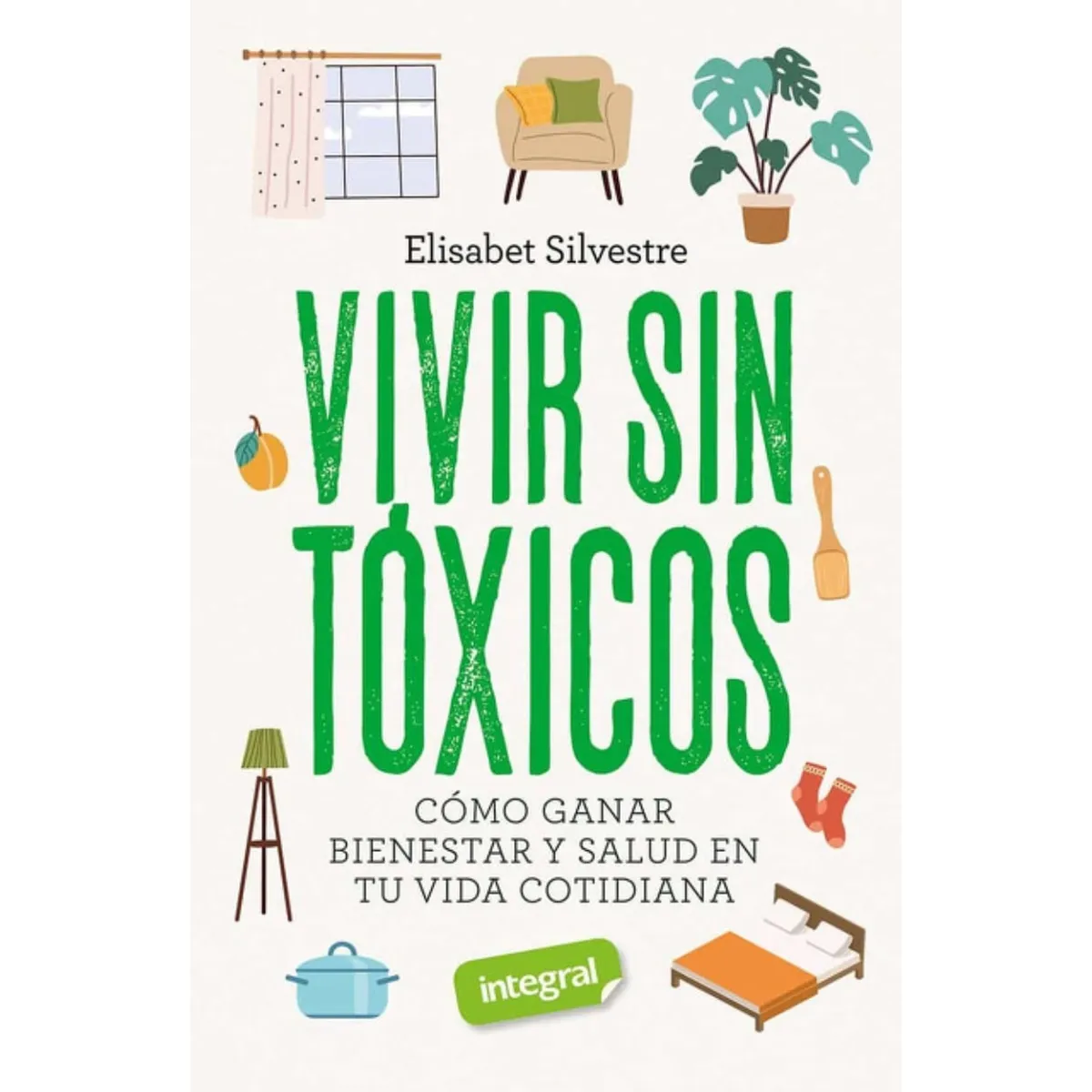 TOP10BOOKS - LIBRO Vivir s i n Toxicos - Vivir s i n Toxicos
