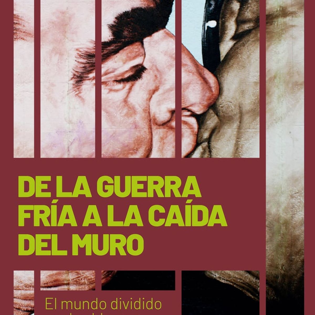 TOP10BOOKS - LIBRO De La Guerra Fria A La Caida Del Muro