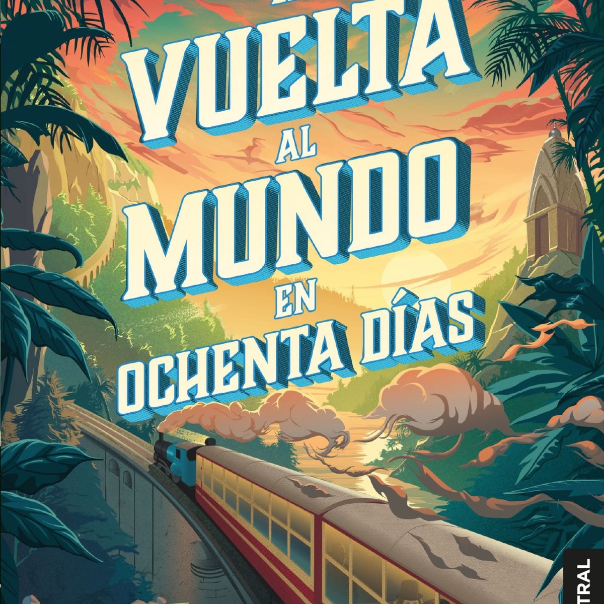 TOP10BOOKS - LIBRO La Vuelta Al Mundo En Ochenta Dias - La Vuelta Al Mundo En Ochenta Dias
