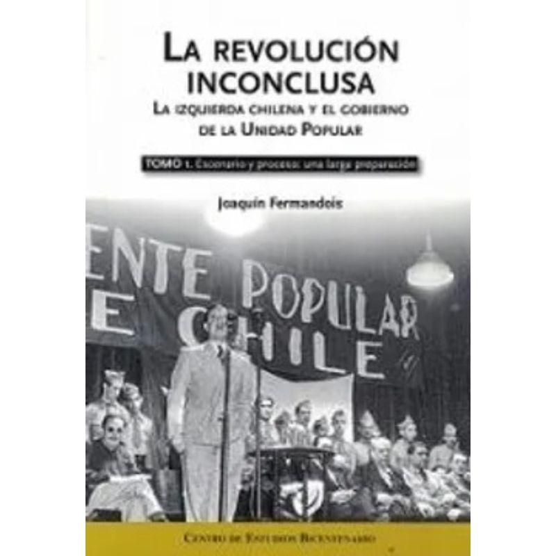 TOP10BOOKS - LIBRO LA REVOLUCION INCONCLUSA TOMO 1 /136