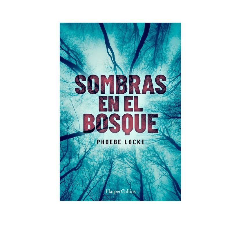 HARPERCOLLINS - Libro Sombras En El Bosque
