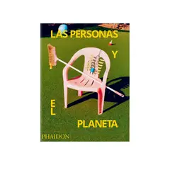 PHAIDON - Libro Las Personas Y El Planeta